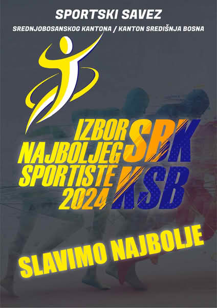 JAVNI POZIV za dostavu prijedloga kandidata za  „Izbor najboljeg sportiste Kantona za 2024. godinu”