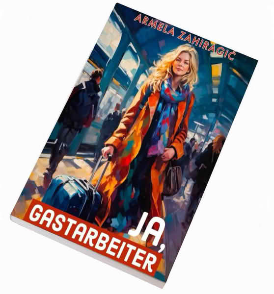 Armela Zahiragić, u narednim danima promoviše svoju novu knjigu ” Ja ,Gastarbeiter”