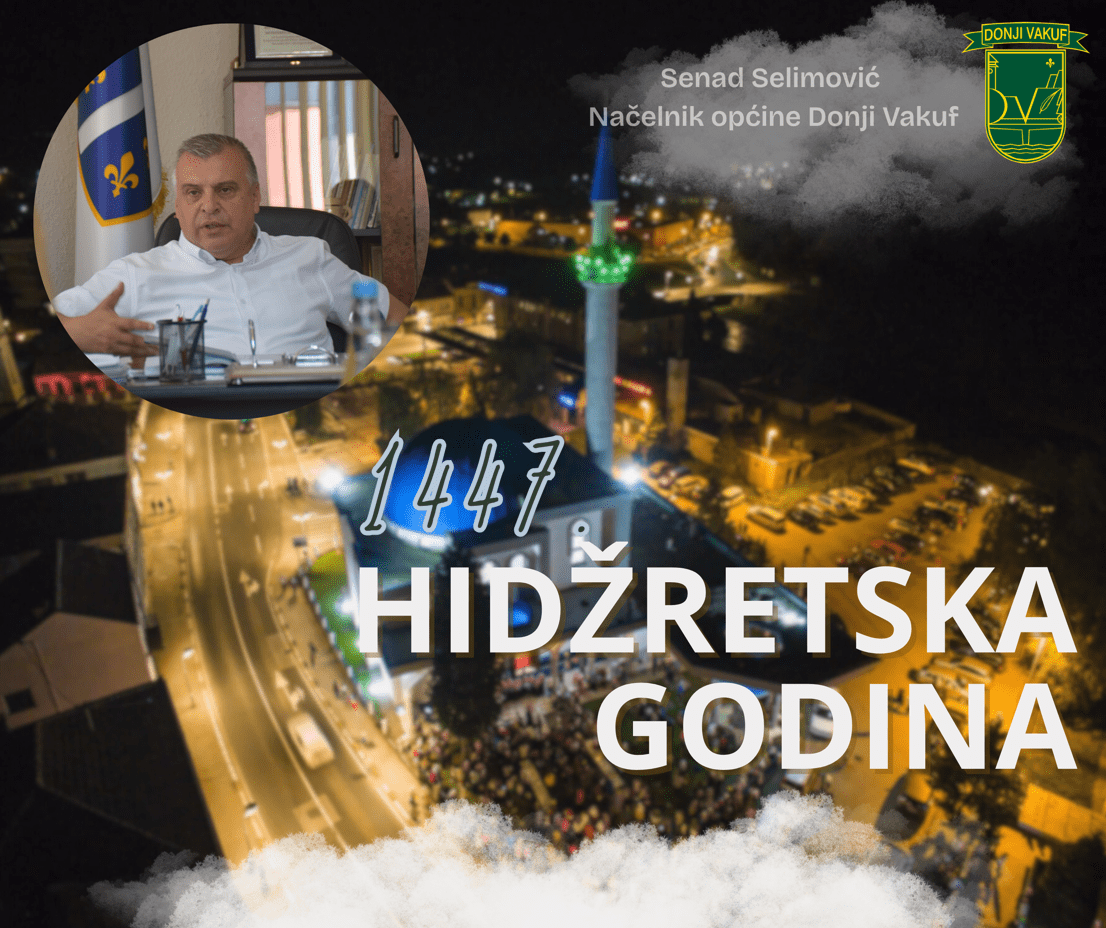 Općinski načelnik Senad Selimović: Čestitka povodom Nove 1447. hidžretske godine