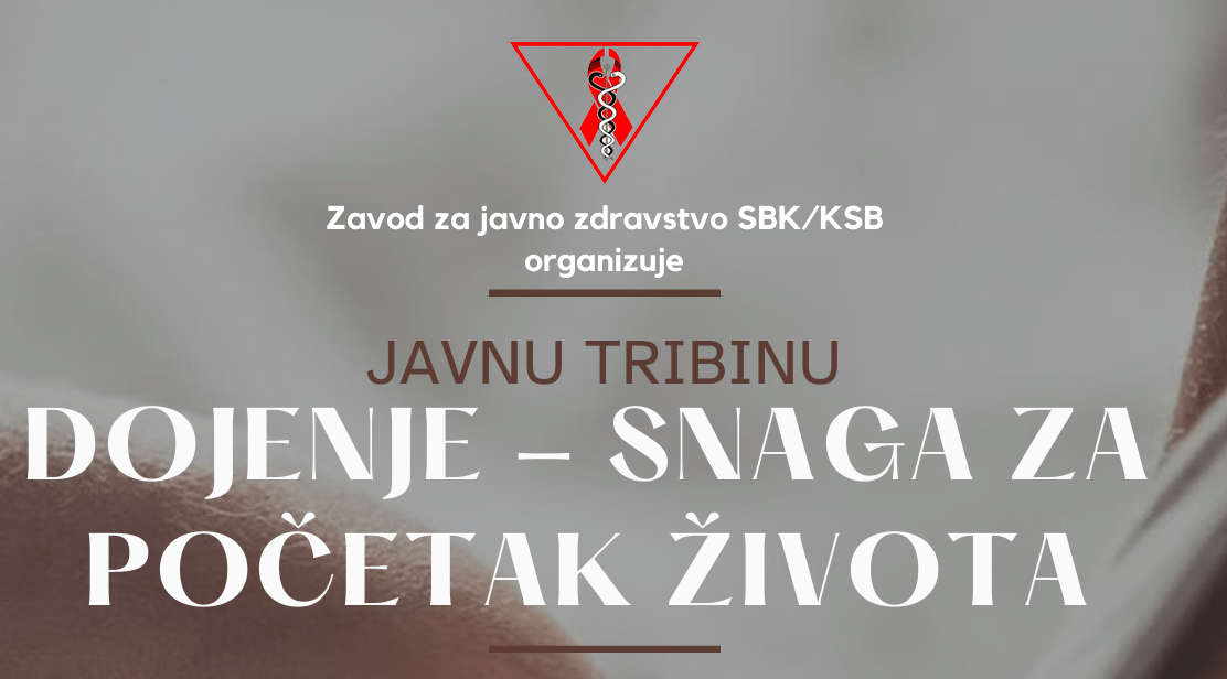 ZZJZ SBK : Javna tribina povodom obilježavanja Svjetske sedmice dojenja